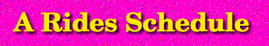 A Rides Schedule