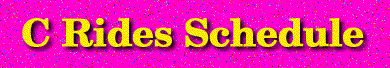 C Rides Schedule